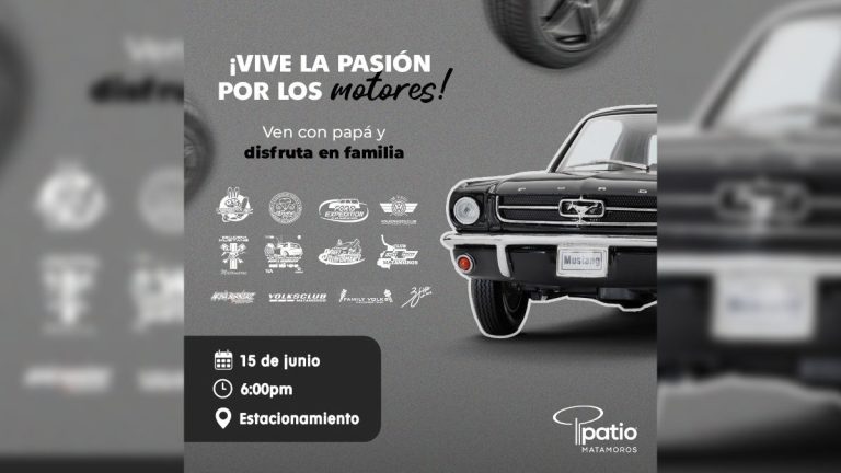 Patio Matamoros celebra el Día del Padre con gran exhibición de autos clásico